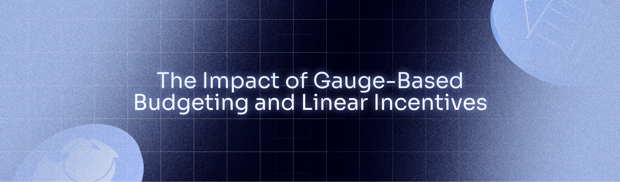 Impact-of-Gauge-Based-Budgeting-2 A Smarter Framework for Token Incentives
