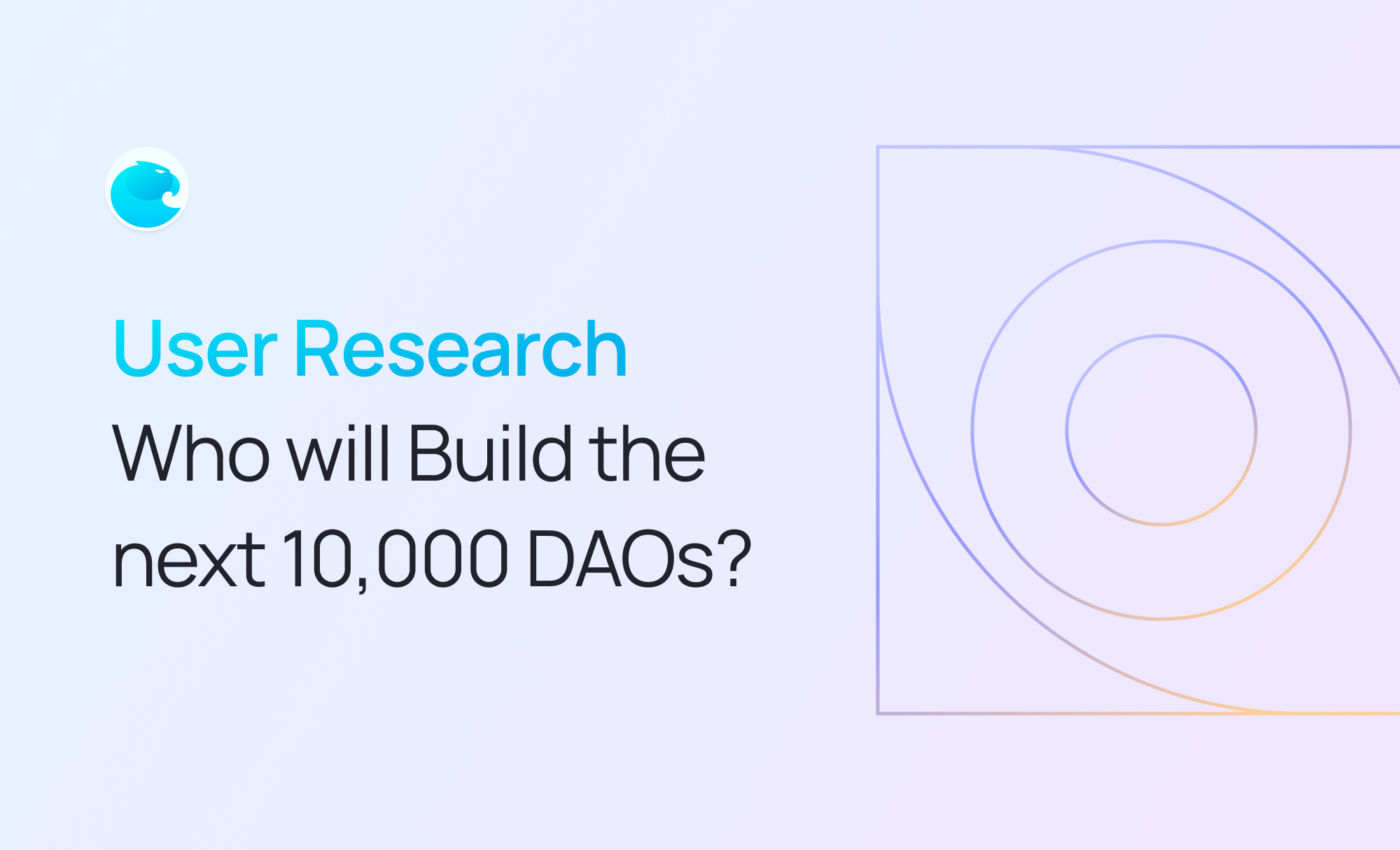 Who will Build the next 10,000 DAOs?