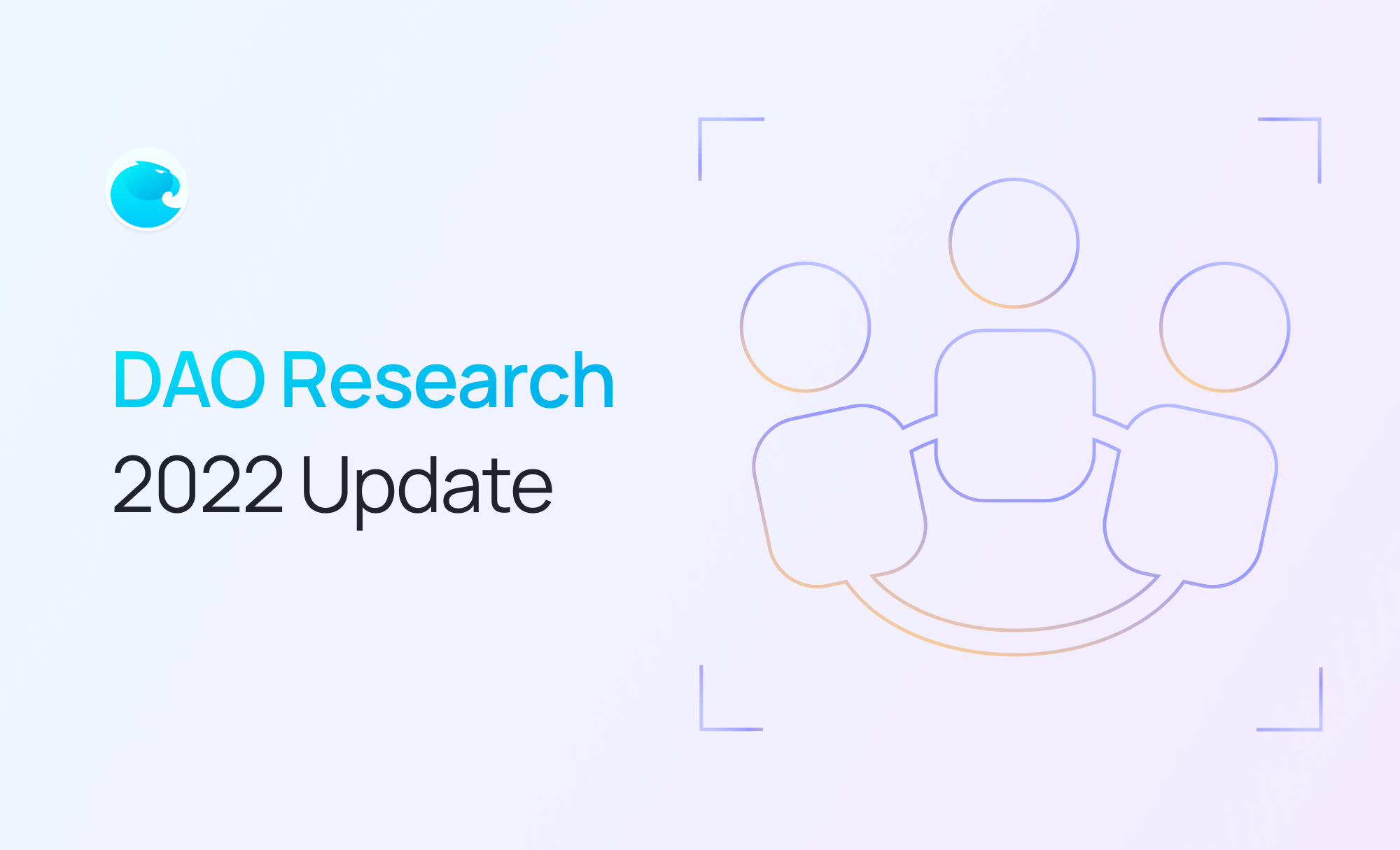 2022 DAO Research Update: What do DAO Builders Need?