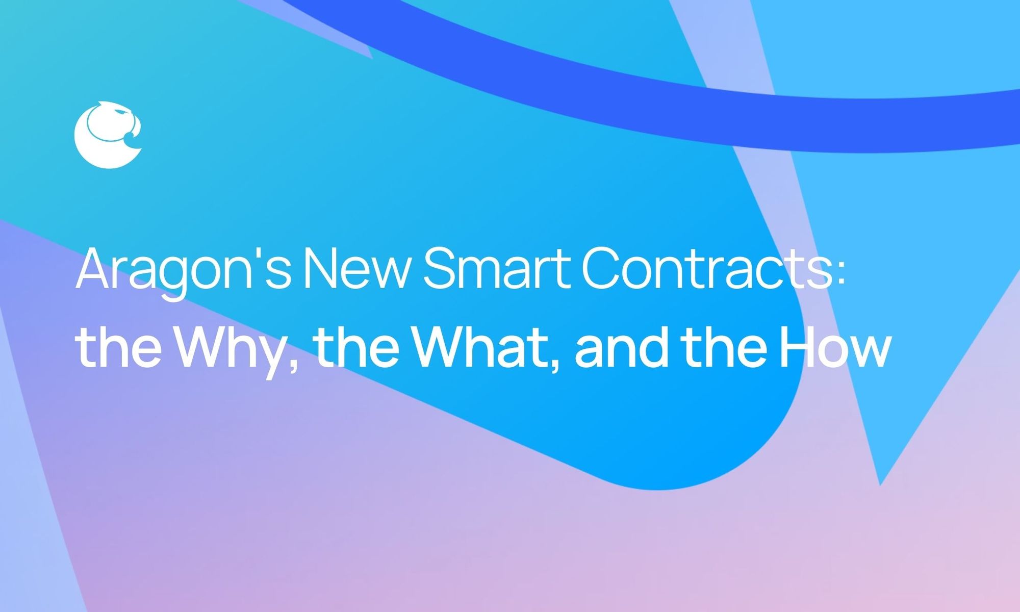 Aragon’s New Smart Contracts: the Why, the What, and the How