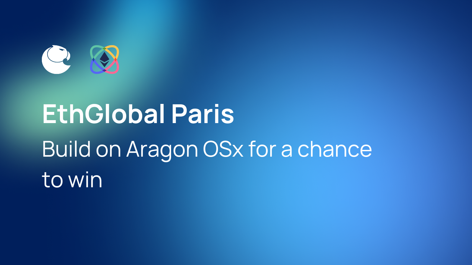EthGlobal Paris: Build on Aragon OSx for a chance to win