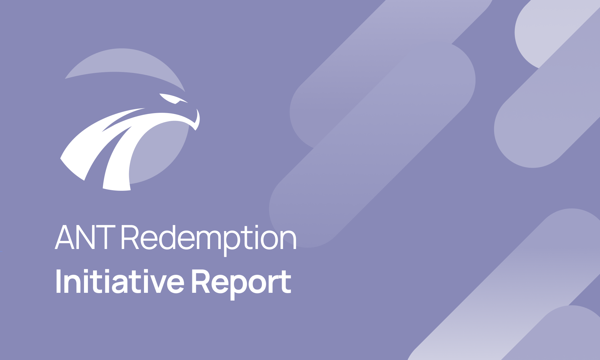 ANT Redemption Initiative Report