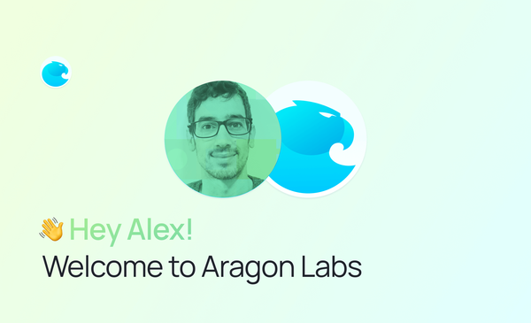 Welcoming Alex Flores as our new Full Stack Developer at Aragon Labs.