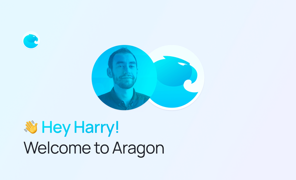 Welcoming Harry Wilson as Senior Product Marketing Manager at the Aragon Association