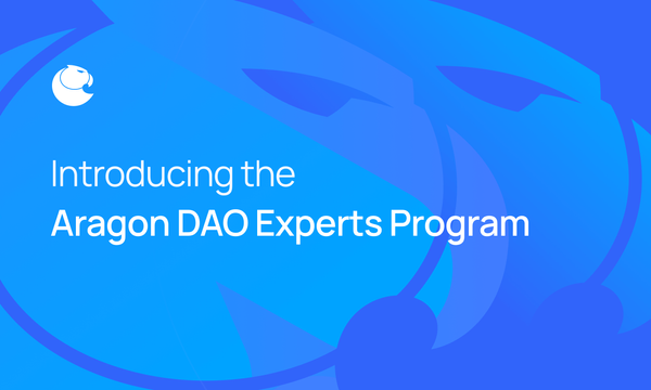 Overcoming DAObt: Introducing the Aragon DAO Experts Program