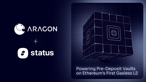 Aragon Powers Pre-Deposit Vaults on Status Network, Ethereum’s First Gasless L2